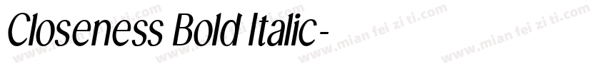 Closeness Bold Italic字体转换